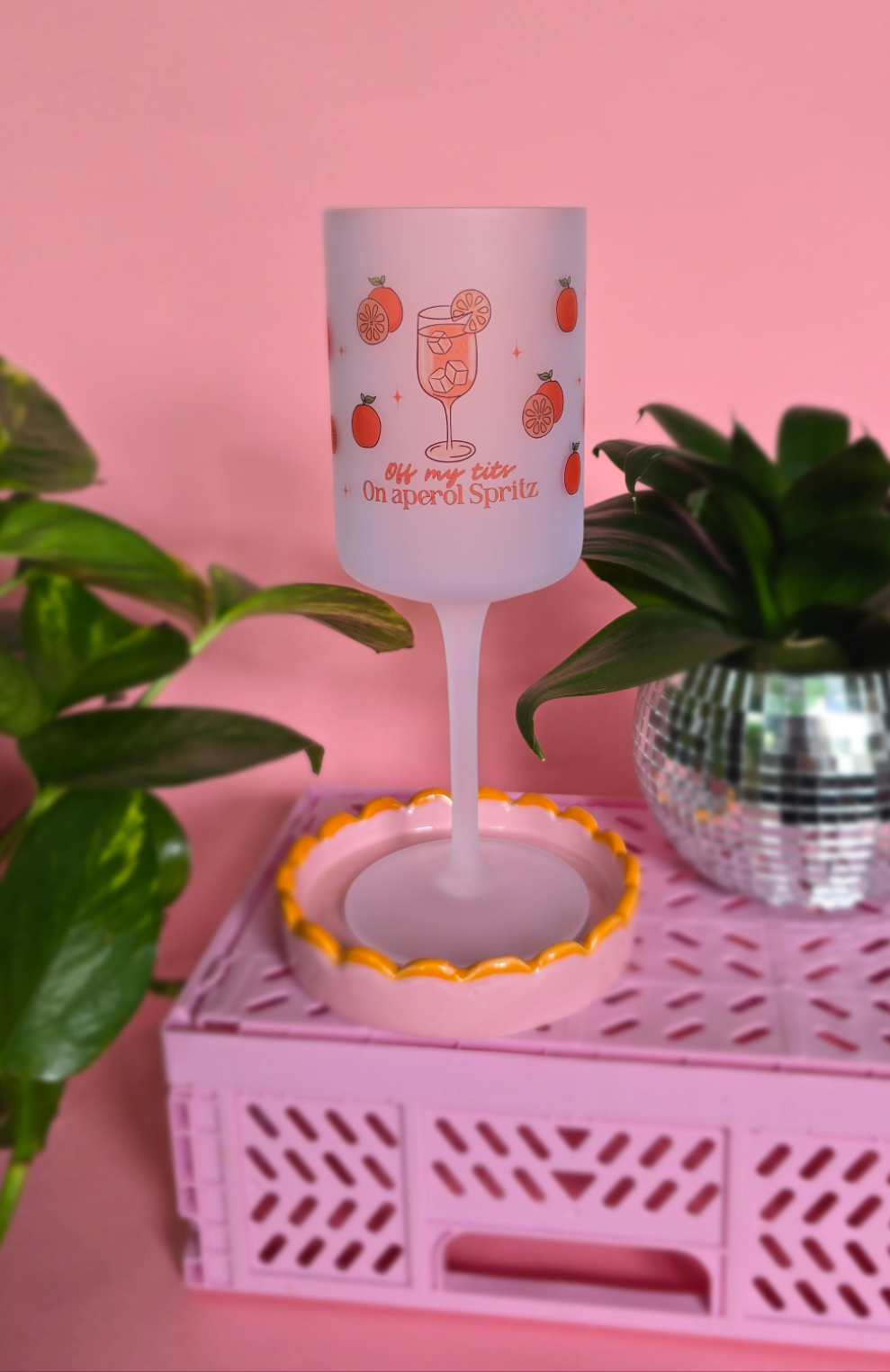 Off My Tits On Aperol Spritz Wine Glass