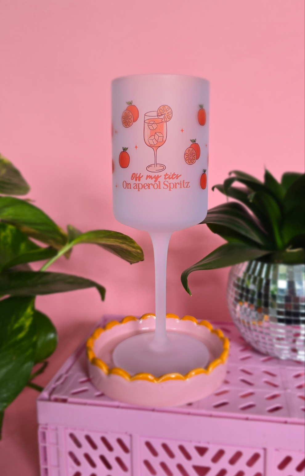 Off My Tits On Aperol Spritz Wine Glass
