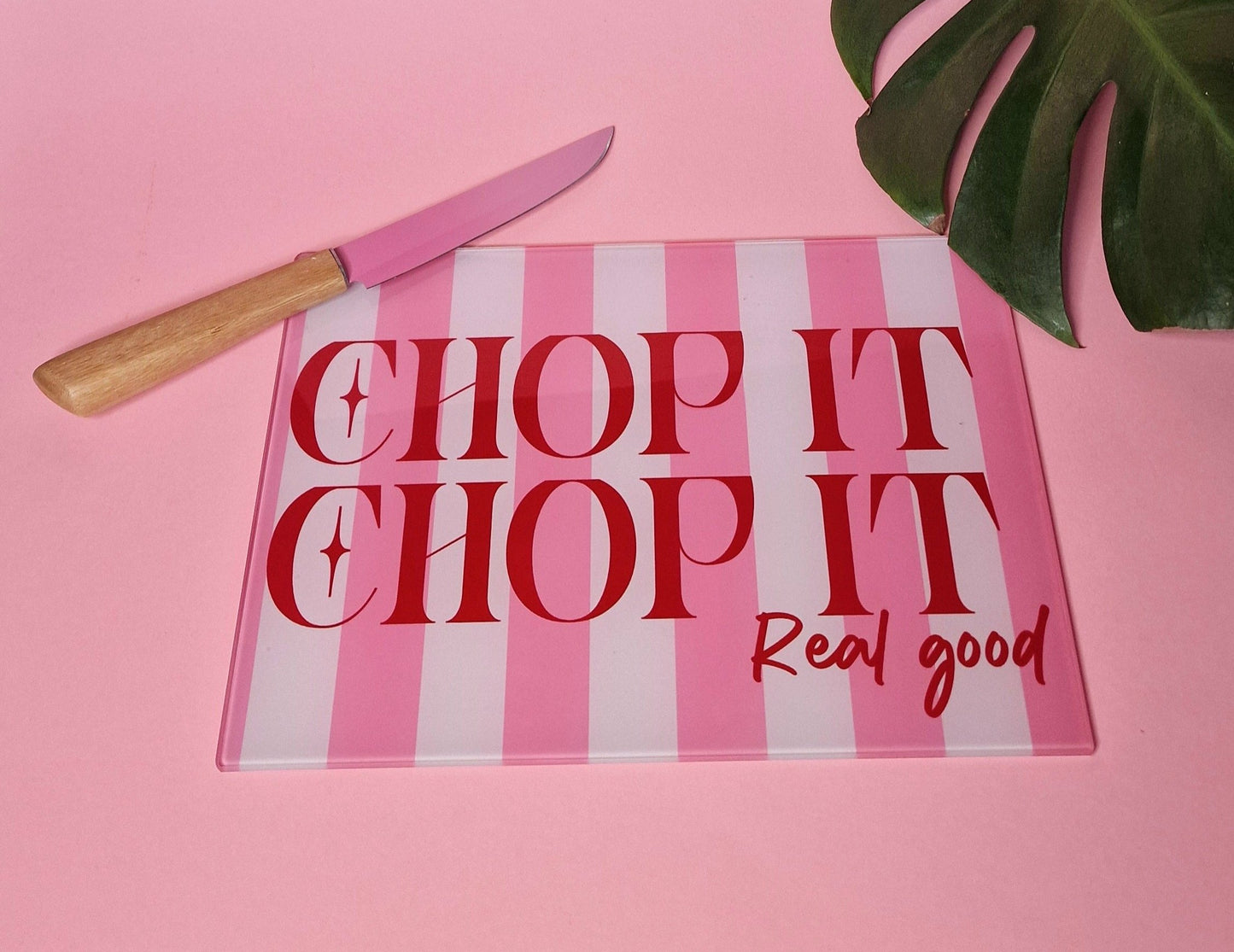 Chop It Real Good Pink Glass Chopping Board