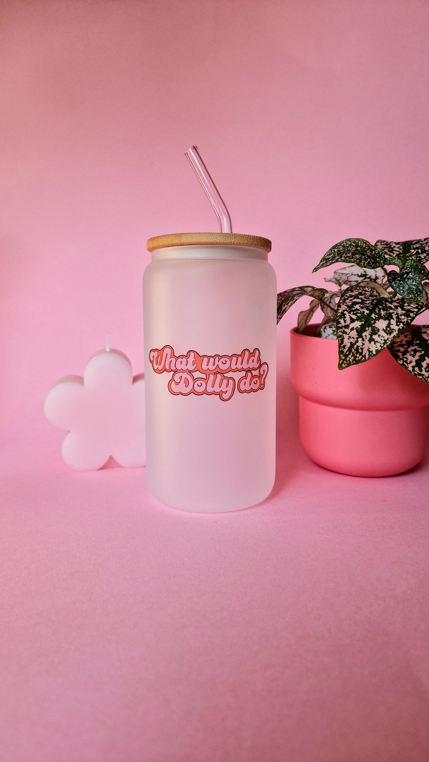 What Would Dolly Do Glass Tumbler With Bamboo Lid and Straw