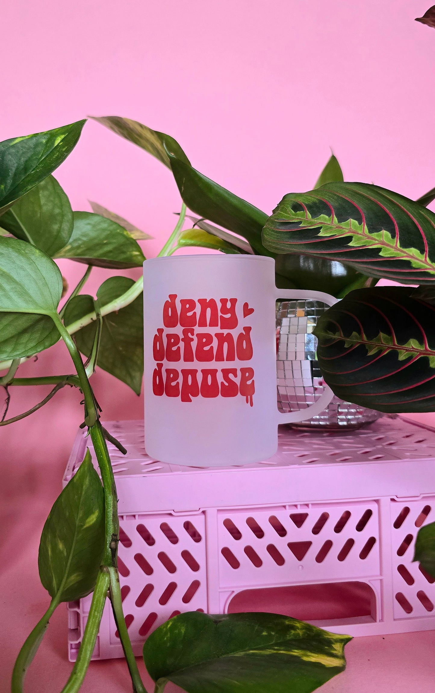Deny Defend Depose Mug | Pink Handled Frosted Glass Mug