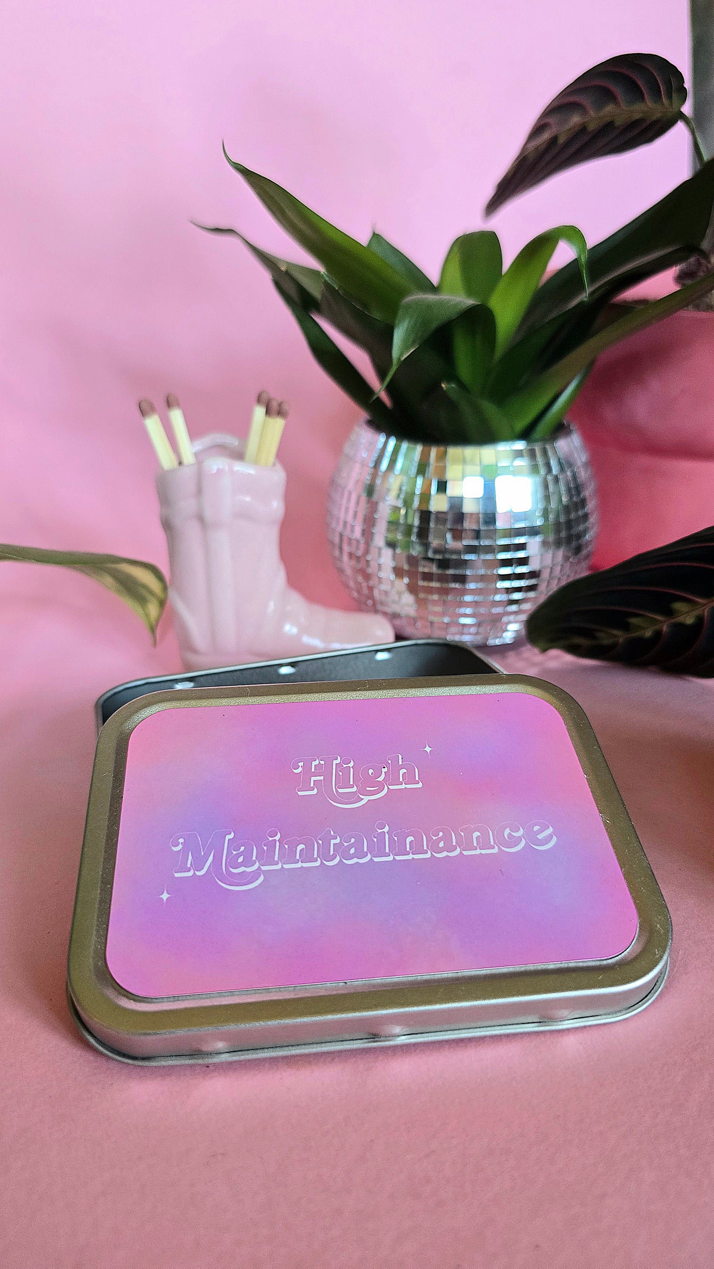High Maintainance Rolling Tin | Funky Cute Tobacco Tin