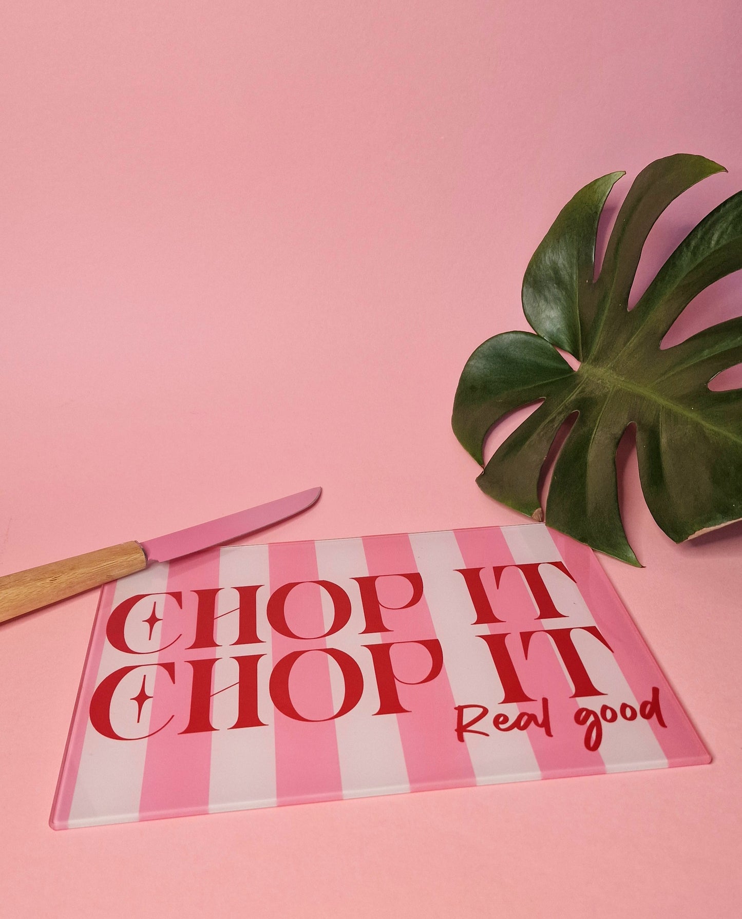 Chop It Real Good Pink Glass Chopping Board