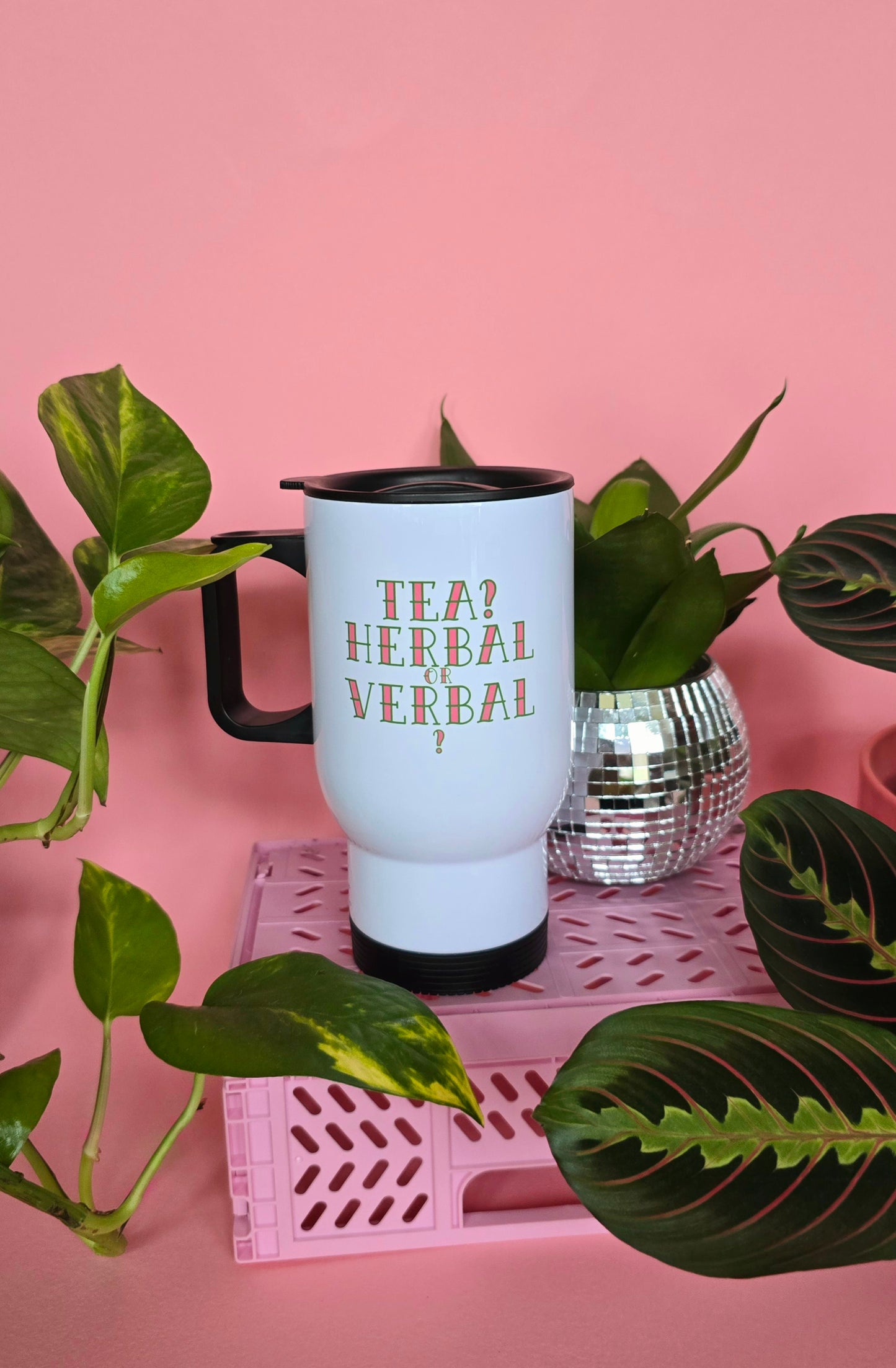 Tea? Herbal or Verbal? Funny Travel Mug
