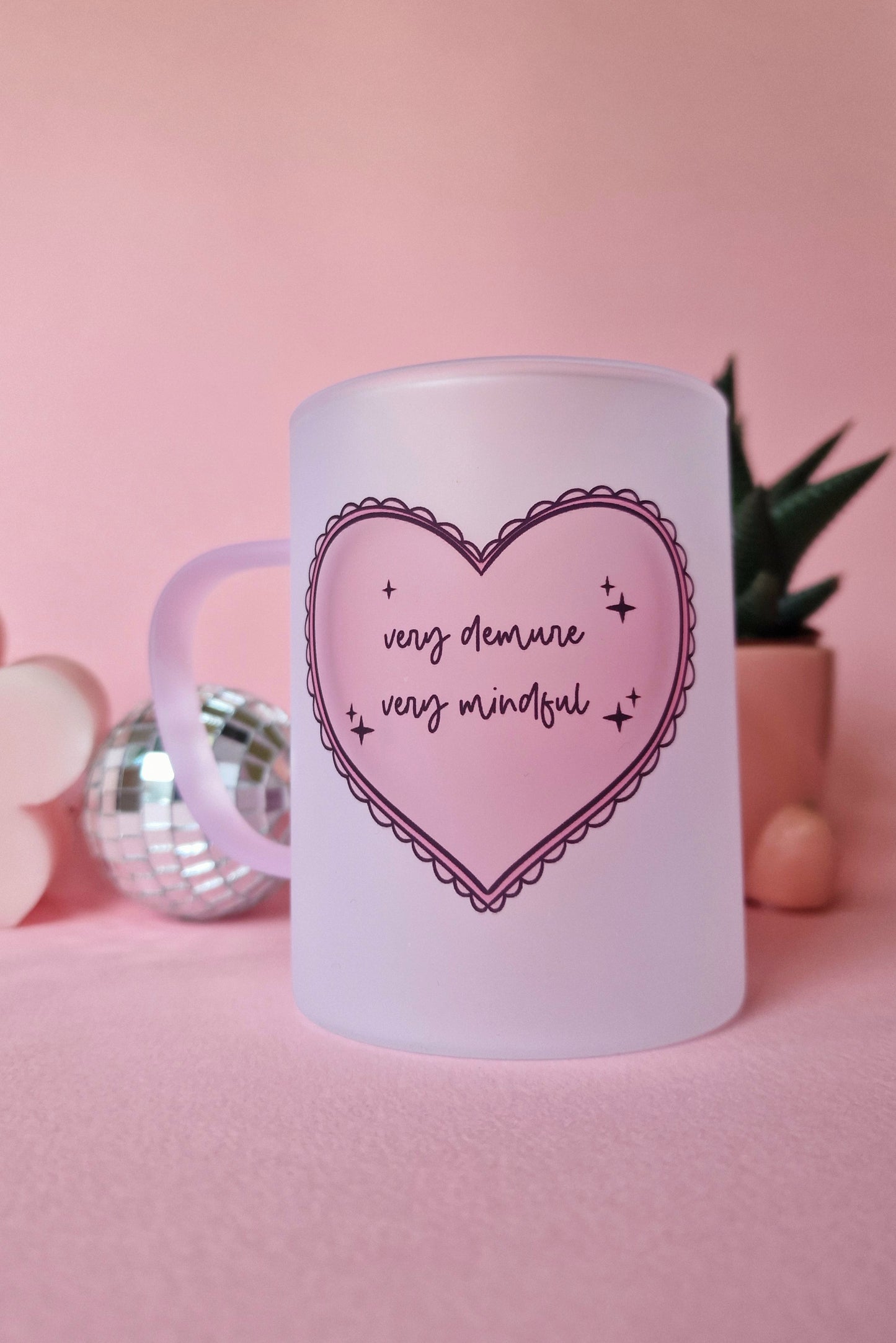 Very Demure Very Mindful | Pink Handled Frosted Glass Mug