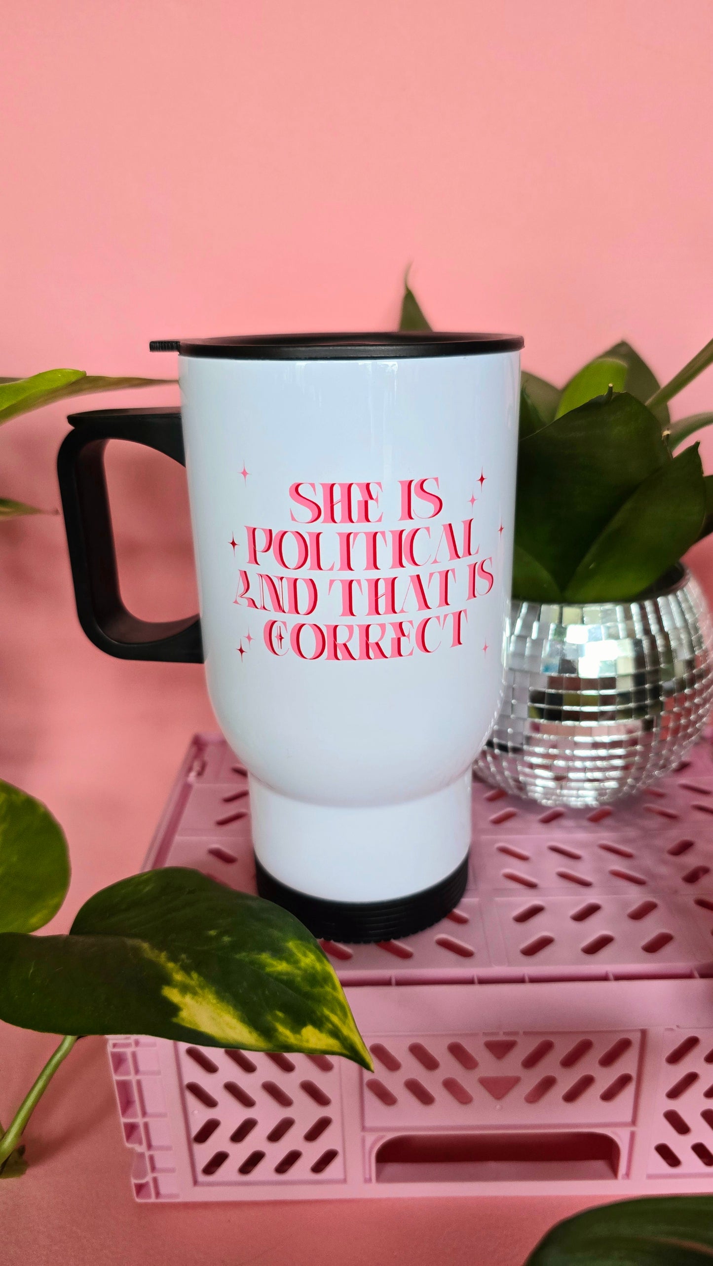 She is Political & That is Correct Travel Mug