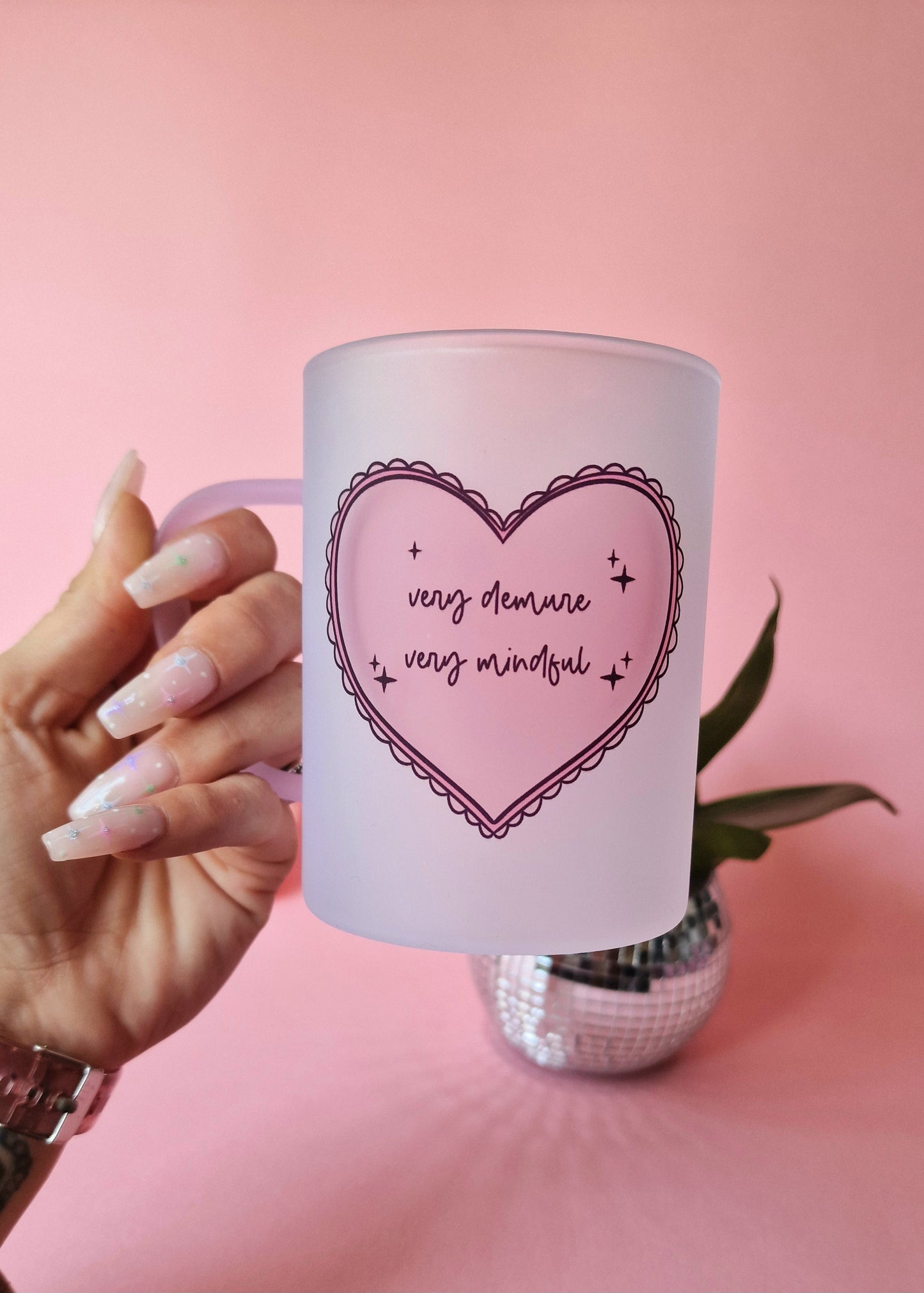 Very Demure Very Mindful | Pink Handled Frosted Glass Mug