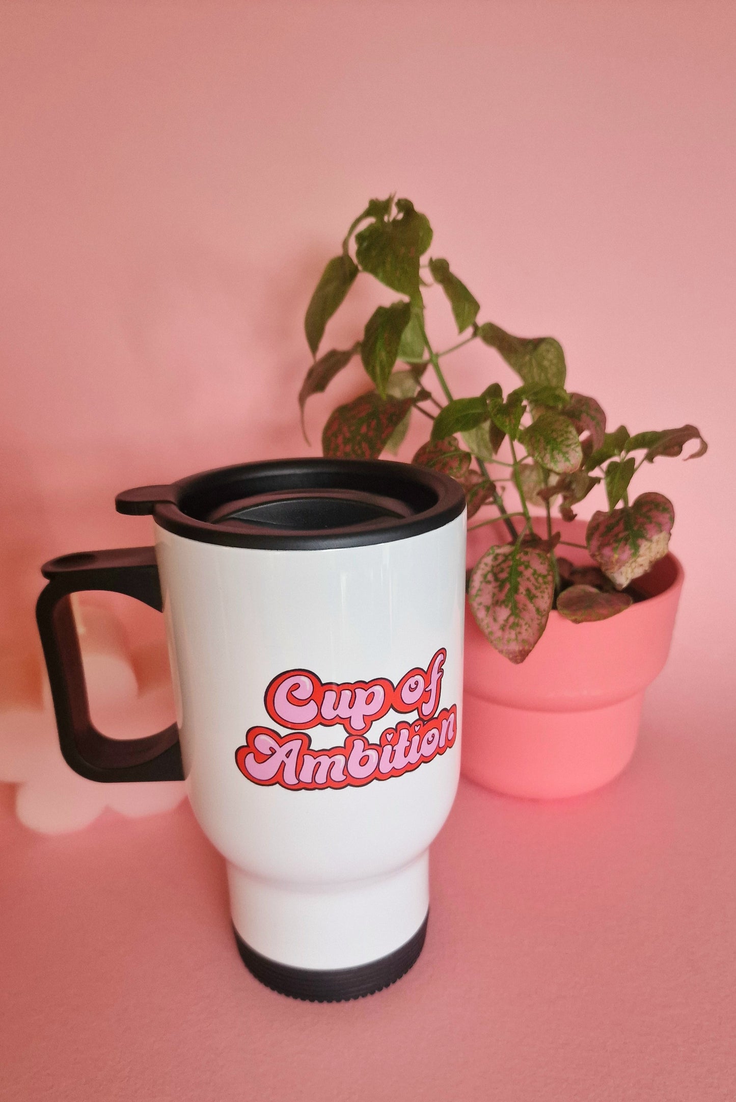 Cup of Ambition Travel Mug