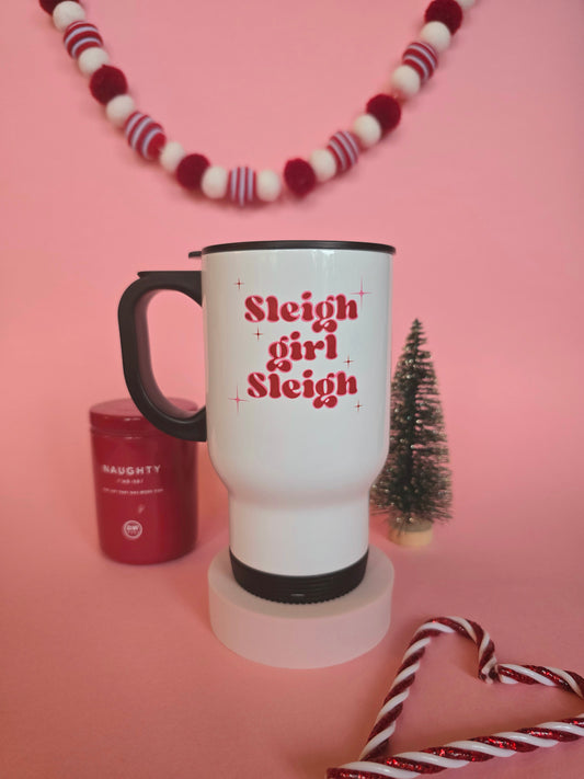 Sleigh Girl Sleigh Christmas Travel Mug