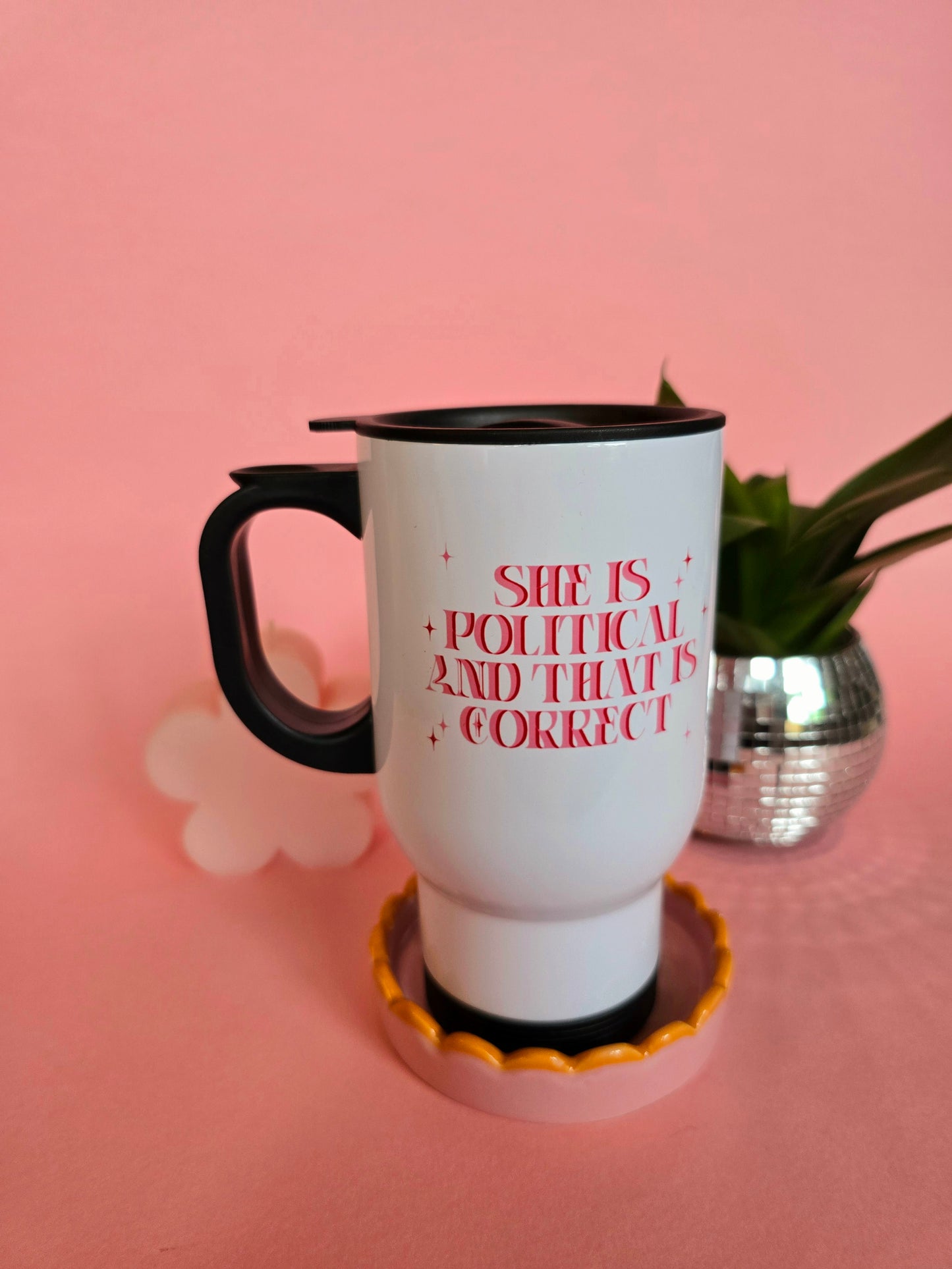 She is Political & That is Correct Travel Mug