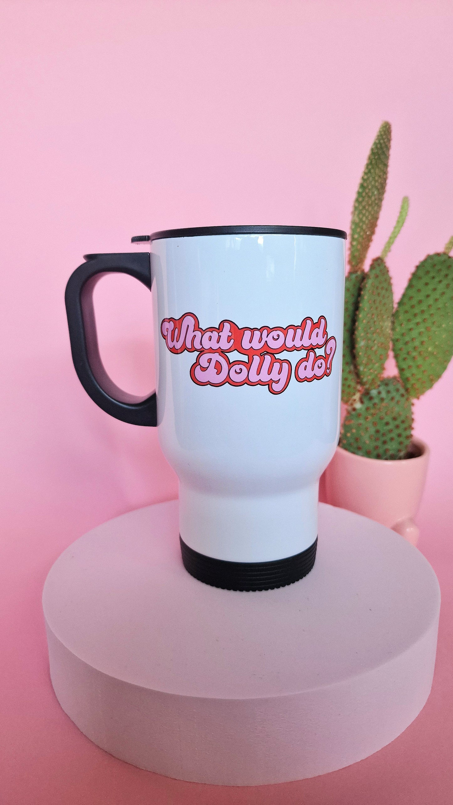 What Would Dolly Do? Cute Dolly Parton Inspired Travel Mugs