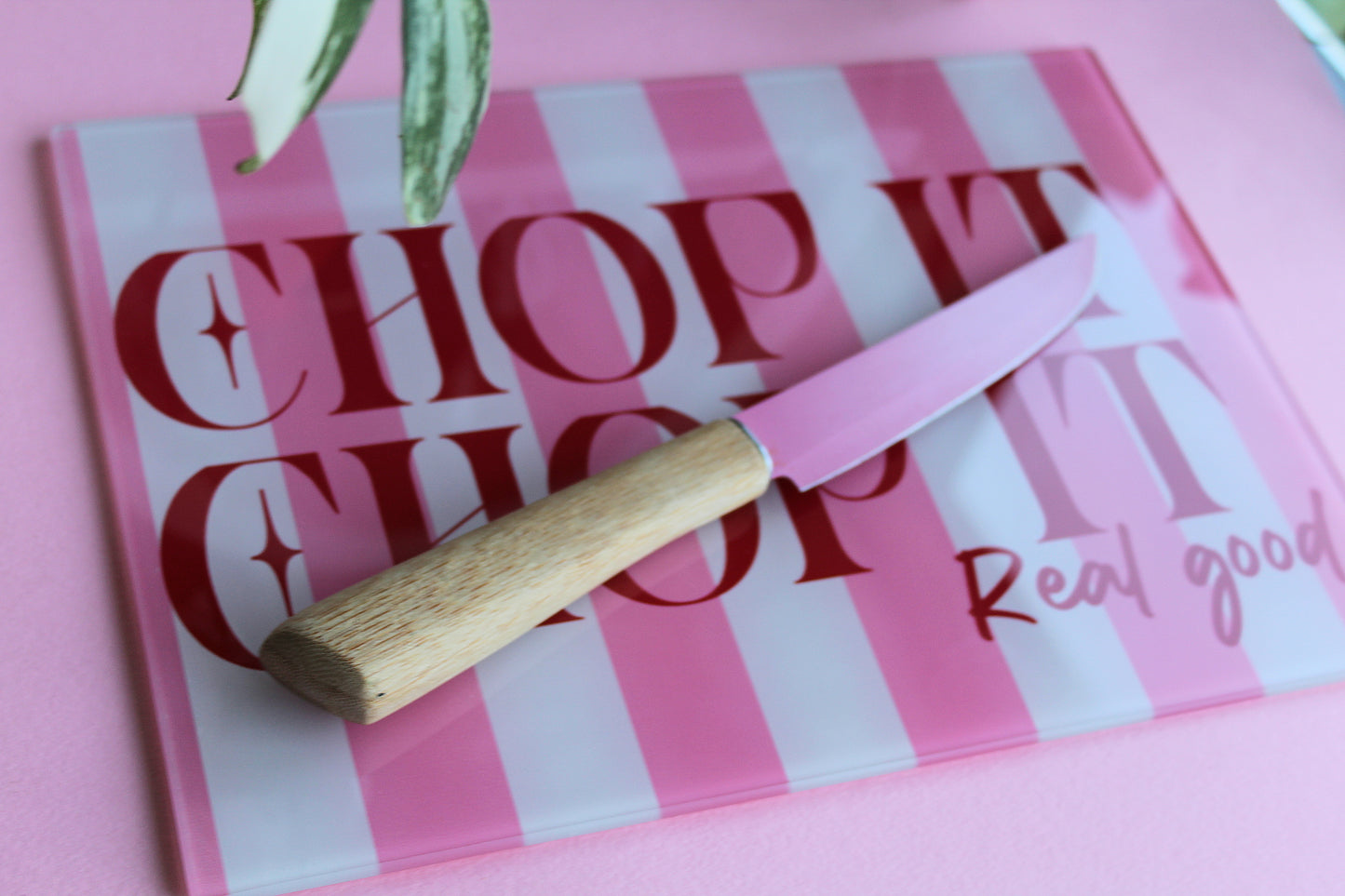Chop It Real Good Pink Glass Chopping Board