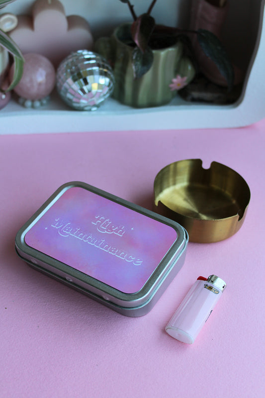 High Maintainance Rolling Tin | Funky Cute Tobacco Tin