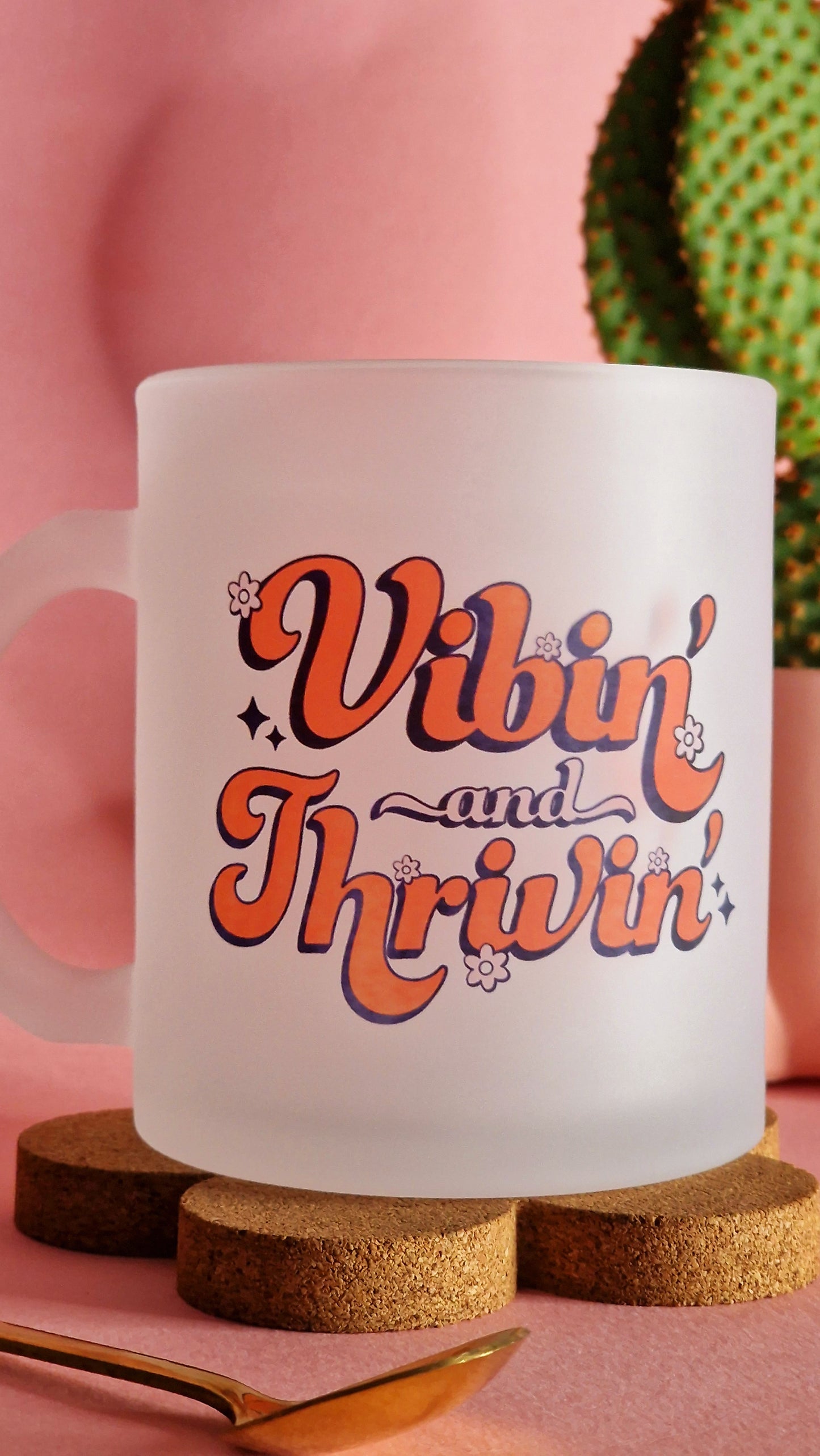 Vibing & Thriving | Frosted 10oz Glass Mug