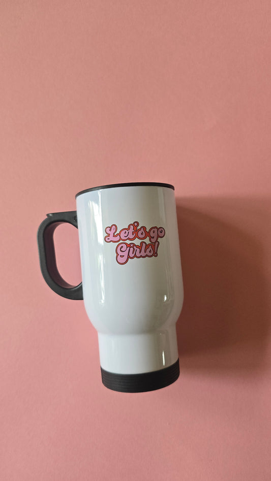 *sale* lets go girls travel mug