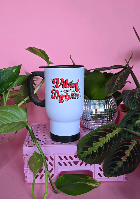 Vibing & Thriving | Cute Travel Mugs