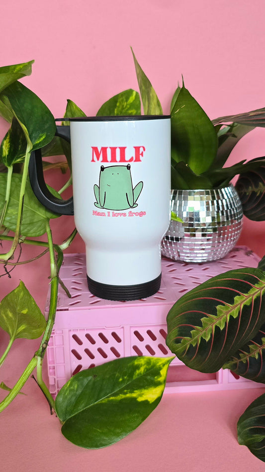 Funny MILF Frog Cute Travel Mugs